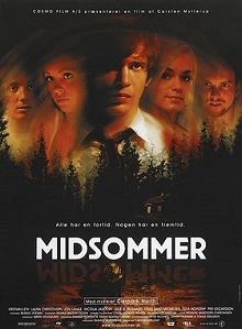 <i>Midsommer</i> 2003 Danish/Swedish psychological horror film by Carsten Myllerup