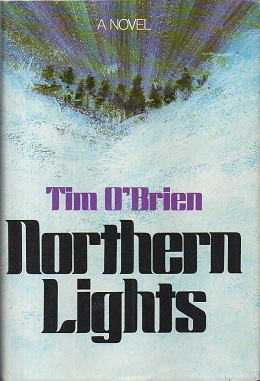 <i>Northern Lights</i> (OBrien novel) 1975 novel by Tim OBrien