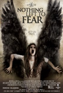 <i>Nothing Left to Fear</i> (film) 2013 film by Anthony Leonardi III