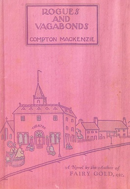 <i>Rogues and Vagabonds</i> Novel by Commpton Mackenzie