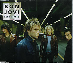 <span class="mw-page-title-main">Say It Isn't So (Bon Jovi song)</span> 2000 single by Bon Jovi