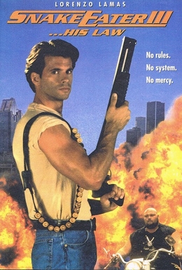 <i>Snake Eater III: His Law</i> 1992 film by George Erschbamer