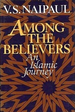 <i>Among the Believers</i> 1981 book by V. S. Naipaul