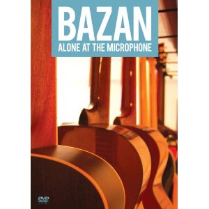 <i>Bazan: Alone at the Microphone</i> 2008 live album (DVD) by David Bazan