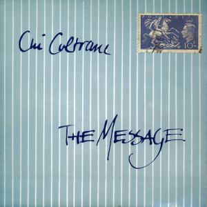 <i>The Message</i> (Chi Coltrane album) 1986 studio album by Chi Coltrane