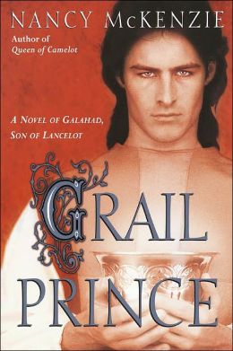 <i>Grail Prince</i> 2003 novel by Nancy McKenzie