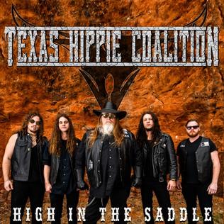 <i>High in the Saddle</i> 2019 studio album by Texas Hippie Coalition