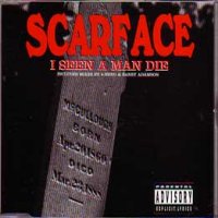 <span class="mw-page-title-main">I Seen a Man Die</span> 1994 single by Scarface