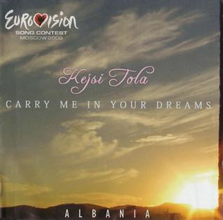 Carry Me in Your Dreams 2009 song by Kejsi Tola