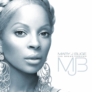 File:Mary J Blige - The Breakthrough.png