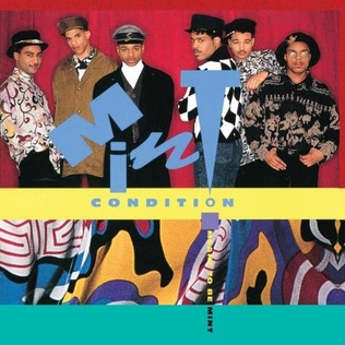 <i>Meant to Be Mint</i> 1991 studio album by Mint Condition