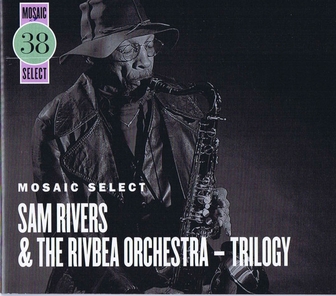 Trilogy (Sam Rivers album) - Wikipedia