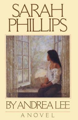 <i>Sarah Phillips</i> (novel) 1984 book by Andrea Lee