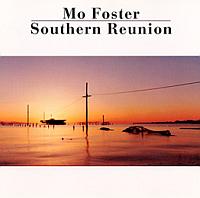 <i>Southern Reunion</i> 1991 studio album by Mo Foster