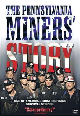 <i>The Pennsylvania Miners Story</i> 2002 American TV series or program