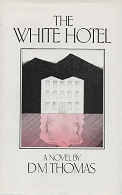 <i>The White Hotel</i> 1981 novel by D. M. Thomas