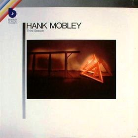 <i>Third Season</i> (album) studio album by Hank Mobley