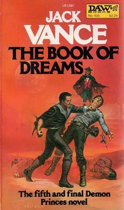 <i>The Book of Dreams</i> (Vance novel) Novel by Jack Vance