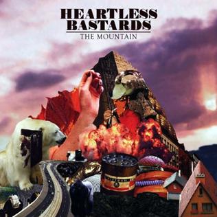 <i>The Mountain</i> (Heartless Bastards album) 2009 studio album by Heartless Bastards