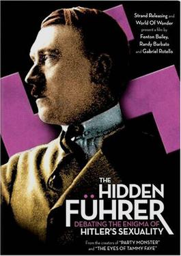 <i>Hidden Führer: Debating the Enigma of Hitlers Sexuality</i> American TV series or program