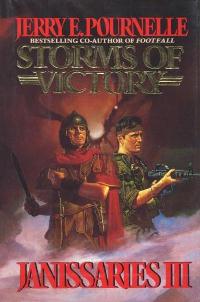 <i>Janissaries III: Storms of Victory</i> 1987 novel by Jerry Pournelle and Roland J. Green