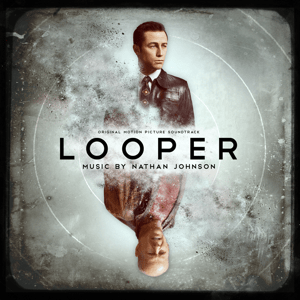 <i>Looper</i> (soundtrack) 2012 film score by Nathan Johnson