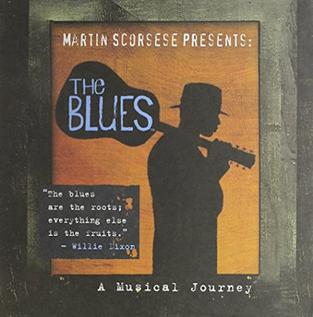 <i>Martin Scorsese Presents the Blues: A Musical Journey</i> 2003 box set by various artists