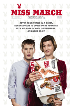 <i>Miss March</i> 2009 film by Trevor Moore, Zach Cregger