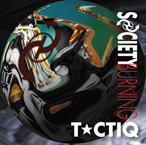 <i>Tactiq</i> 1997 studio album by Society Burning