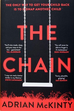 <i>The Chain</i> (novel) 2019 novel by Adrian McKinty