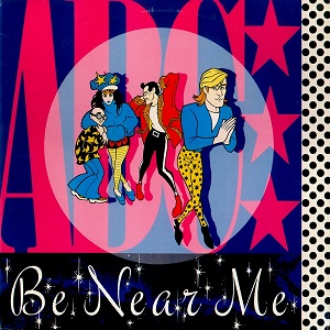 Be Near Me 1985 single by ABC