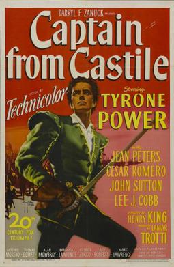 <i>Captain from Castile</i> 1947 film by Henry King