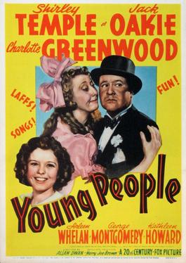 <i>Young People</i> (1940 film) 1940 film by Allan Dwan