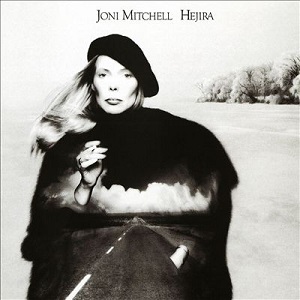 <i>Hejira</i> (album) 1976 studio album by Joni Mitchell