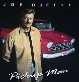 <span class="mw-page-title-main">Pickup Man</span> 1994 single by Joe Diffie