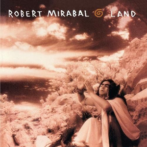 <i>Land</i> (Robert Mirabal album) 1995 studio album by Robert Mirabal