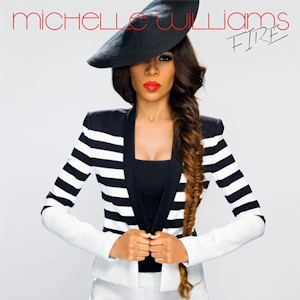<span class="mw-page-title-main">Fire (Michelle Williams song)</span> 2013 single by Michelle Williams