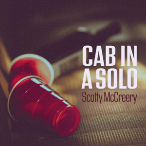 <span class="mw-page-title-main">Cab in a Solo</span> 2023 single by Scotty McCreery