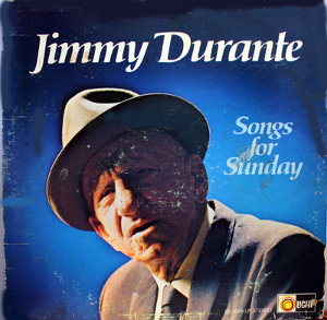 <i>Songs for Sunday</i> 1967 studio album by Jimmy Durante