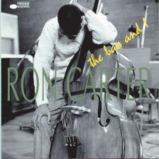 <i>The Bass and I</i> 1997 studio album by Ron Carter