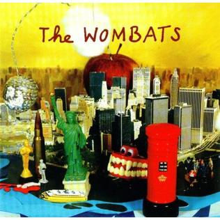 <i>The Wombats</i> (EP) 2008 extended play by The Wombats