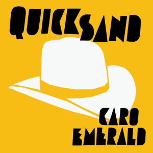 Quicksand (Caro Emerald song) 2015 single by Caro Emerald