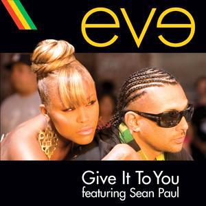 Give It to You (Eve song)