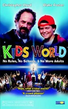 <i>Kids World</i> (film) 2001 film by Dale G. Bradley