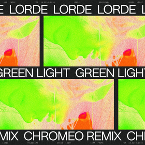 File:Lorde - Green Light (Chromeo Remix) artwork.png