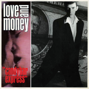 <span class="mw-page-title-main">Candybar Express</span> 1986 single by Love and Money