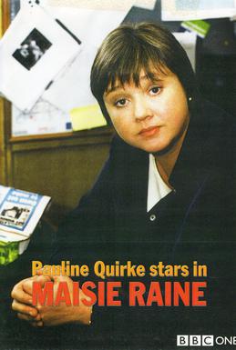 <i>Maisie Raine</i> UK TV series (1998–1999)