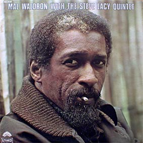 <i>Mal Waldron with the Steve Lacy Quintet</i> 1972 studio album by Mal Waldron & Steve Lacy