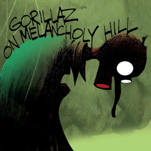 <span class="mw-page-title-main">On Melancholy Hill</span> 2010 single by Gorillaz