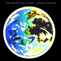 <i>Global Chillage</i> 1994 studio album by The Irresistible Force